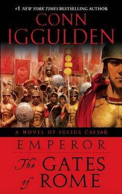 Emperor: The Gates of Rome by Conn Iggulden image