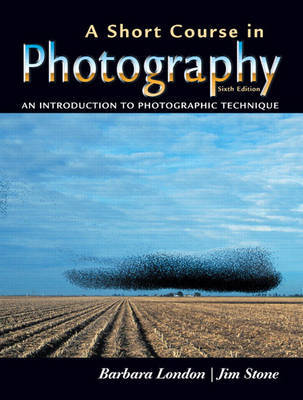 A Short Course in Photography: An Introduction to Photographic Technique by Jim Stone image