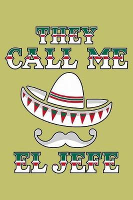 They Call Me Jefe by Books by 3am Shopper image