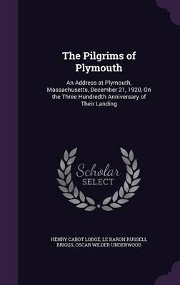 The Pilgrims of Plymouth by Henry Cabot Lodge image
