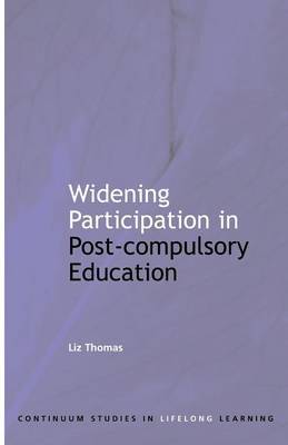 Widening Participation in Post-compulsory Education by Liz Thomas image
