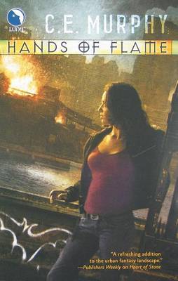 Hands of Flame: Bk. 3 by C.E. Murphy image