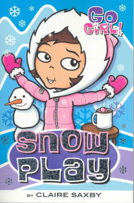 Snow Play by Claire Saxby image