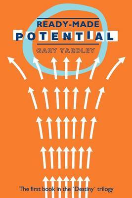 Ready-made Potential by Gary Yardley image