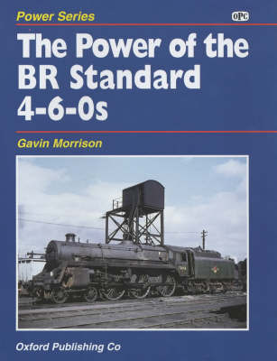 The Power of the BR Standard 4-6-0s by G.W. Morrison image