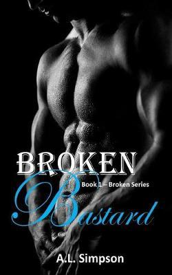 Broken Bastard by A L Simpson image