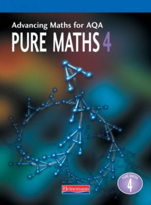 Advancing Maths for AQA Pure Maths 4 by Sam Boardman image