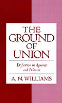 The Ground of Union on Hardback by A.N. Williams