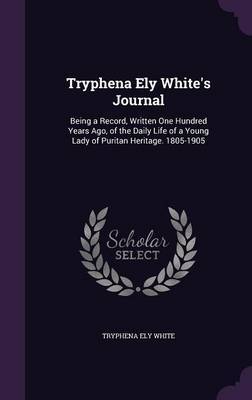 Tryphena Ely White's Journal image