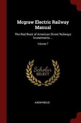 McGraw Electric Railway Manual by * Anonymous image