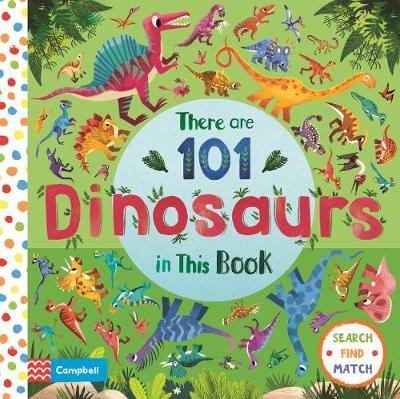 There are 101 Dinosaurs in This Book by Campbell Books image