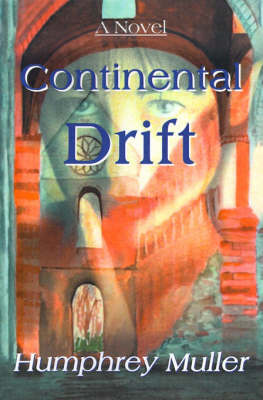Continental Drift by Humphrey Muller, Ph.D. image