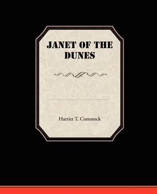 Janet of the Dunes by Harriet T Comstock image