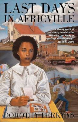 Last Days in Africville by Dorothy Perkyns image