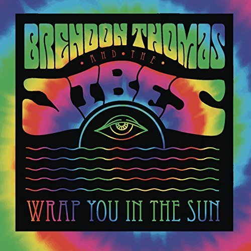Wrap You In The Sun by Brendon Thomas And The Vibes image
