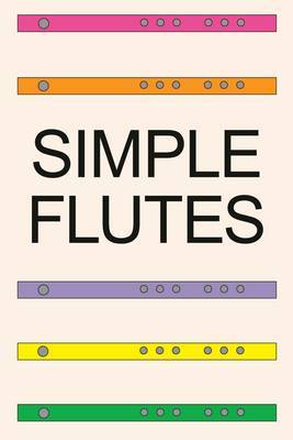 Simple Flutes by Mark Shepard image