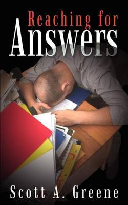 Reaching for Answers by Scott A. Greene image