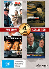 True Stories Collection (All The Queens Men, Ambush In Waco, Siege At Marion, Price Of Vengenace) (2 Disc) on DVD True Stories Collection (All The Queens Men, Ambush In Waco, Siege At Marion, Price Of Vengenace) (2 Disc) on DVD