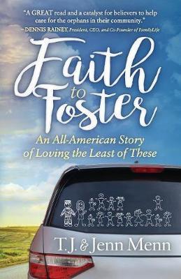 Faith to Foster by T J Menn image
