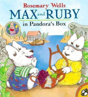 Max & Ruby in Pandora's Box by Rosemary Wells image
