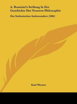 A. Rosmini's Stellung in Der Geschichte Der Neueren Philosophie image