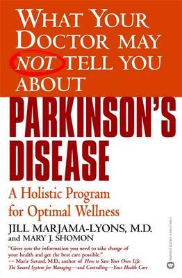 What Your Dr...Parkinson's Disease by Jill Marjama-Lyons image