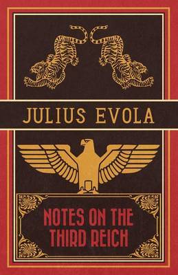 Notes on the Third Reich by Julius Evola image