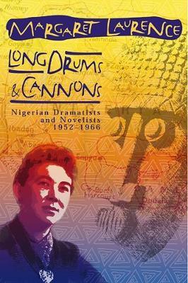 Long Drums and Cannons by Margaret Laurence image