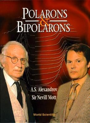 Polarons And Bipolarons by Nevill F Mott image