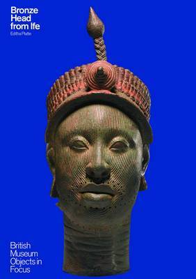 Bronze Head From Ife by Editha Platte