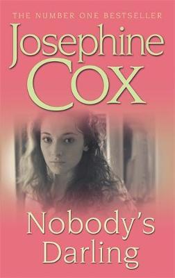Nobody's Darling by Josephine Cox image