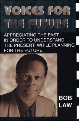 Voices for the Future by Bob Law image