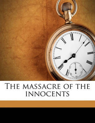The Massacre of the Innocents by Maurice Maeterlinck image