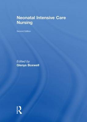 Neonatal Intensive Care Nursing on Hardback