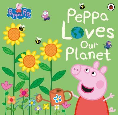 Peppa Pig: Peppa Loves Our Planet by Peppa Pig image