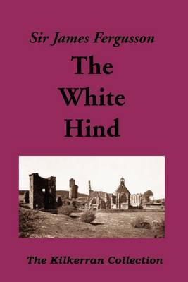 The White Hind by James Fergusson image