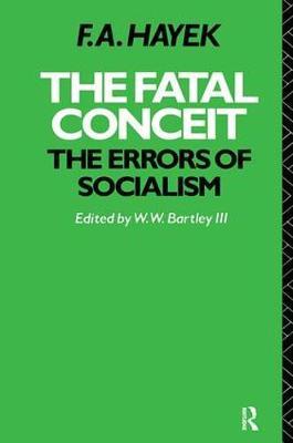 The Fatal Conceit by F.A. Hayek image