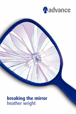 Breaking the Mirror by Heather Wright image