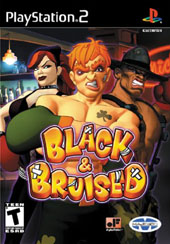 Black and Bruised for PS2 Black and Bruised for PS2
