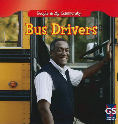 Bus Drivers by Jacqueline Laks Gorman image