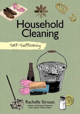 Self-Sufficiency: Natural Household Cleaning by Rachelle Strauss image