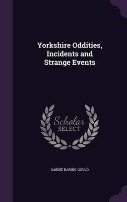 Yorkshire Oddities, Incidents and Strange Events image