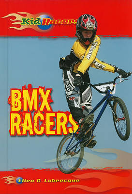 BMX Racers by Ellen C Labrecque image