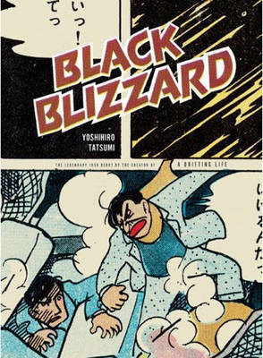 Black Blizzard on Paperback by Yoshihiro Tatsumi