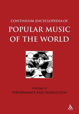 Continuum Encyclopedia of Popular Music of the World: v. 2 image