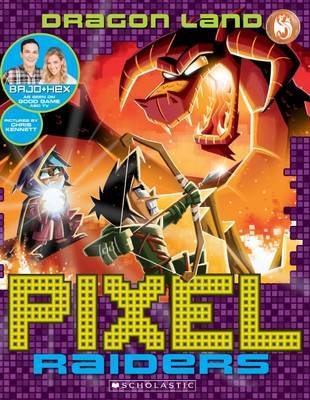 Pixel Raiders #2: Dragon Land by Bajo & Hex image
