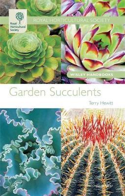 RHS Wisley Handbooks: Garden Succulents by Terry Hewitt image