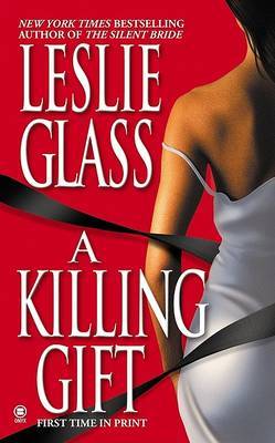 A Killing Gift by Leslie Glass image