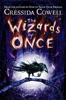 The Wizards of Once by Cressida Cowell image
