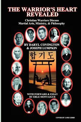 The Warrior's Heart Revealed by Joseph B Lumpkin image